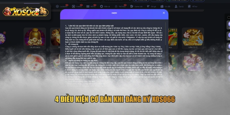 4 điều kiện cơ bản khi đăng ký XOSO66